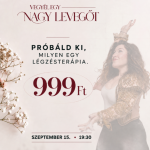 VEGYÉL EGY NAGY LEVEGŐT - Próbáld ki a Légzésterápiát (online)